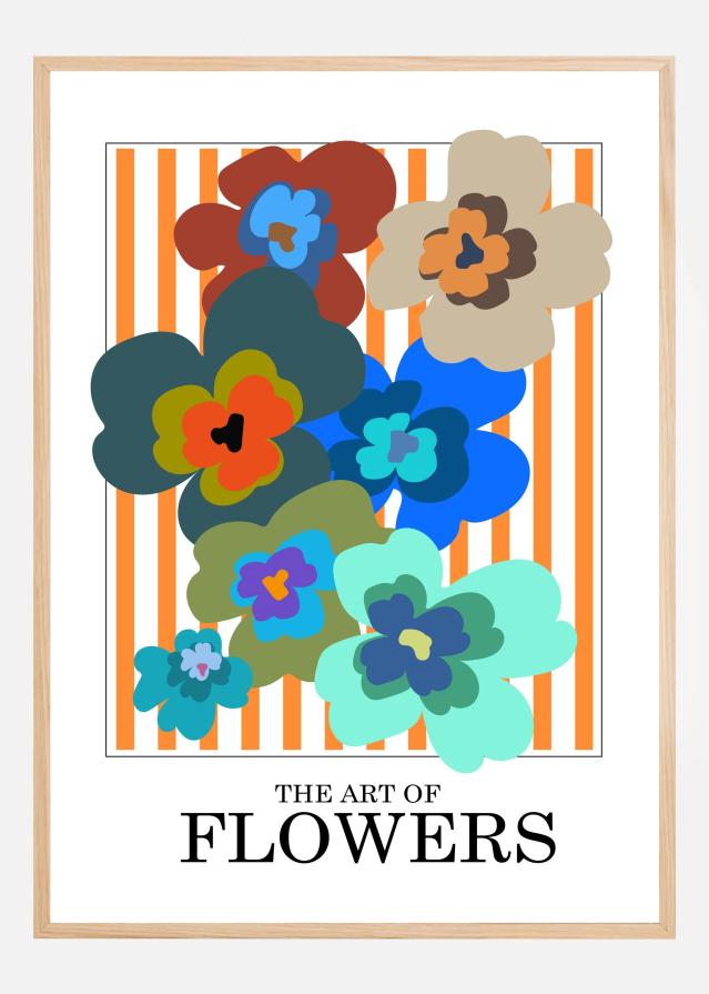The Art Of Flowers Orange Stripe Plakat